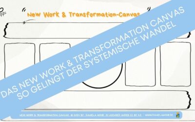 New Work Canvas: So gelingt die Transformation